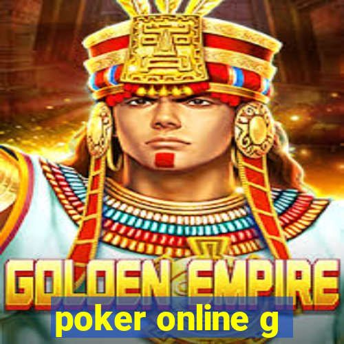 poker online g