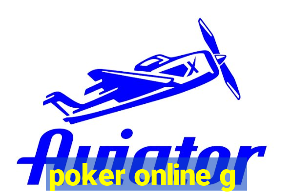 poker online g