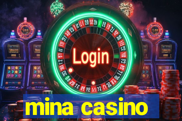 mina casino