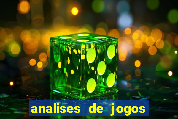 analises de jogos para apostar