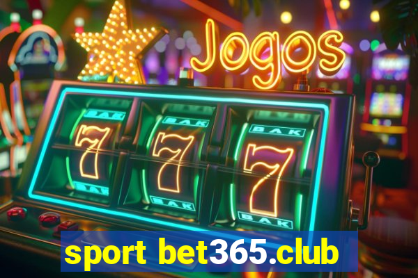 sport bet365.club