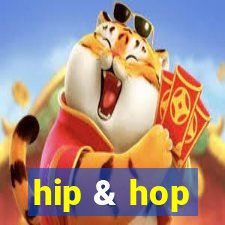 hip & hop