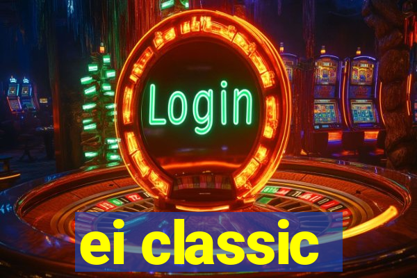 ei classic