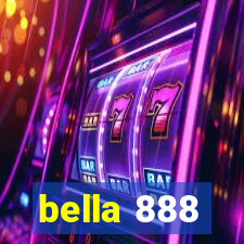 bella 888