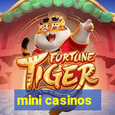 mini casinos