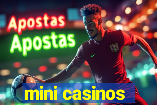 mini casinos