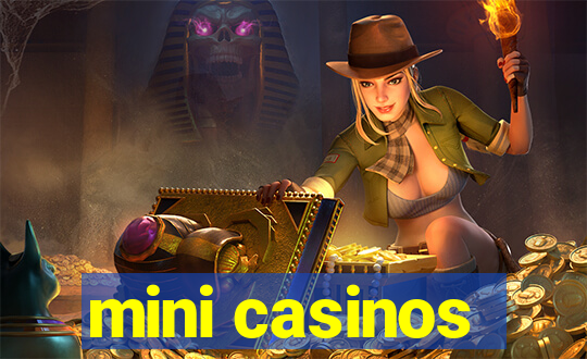 mini casinos