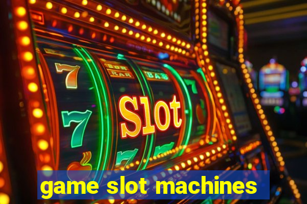 game slot machines