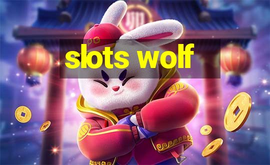 slots wolf