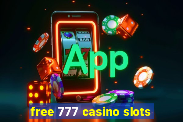 free 777 casino slots