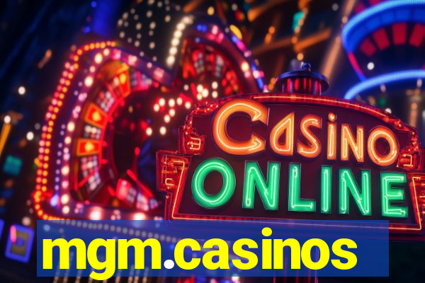 mgm.casinos