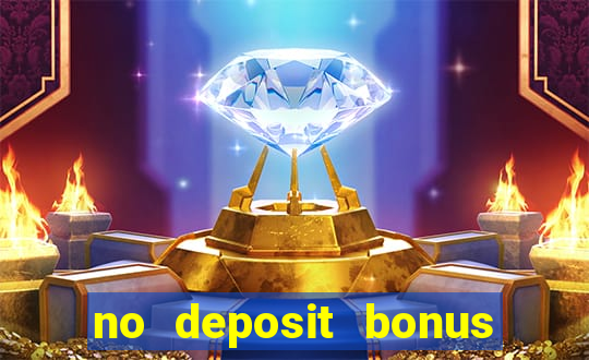 no deposit bonus codes for casino