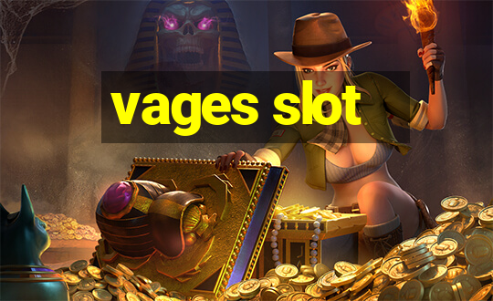 vages slot