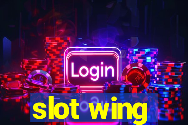 slot wing