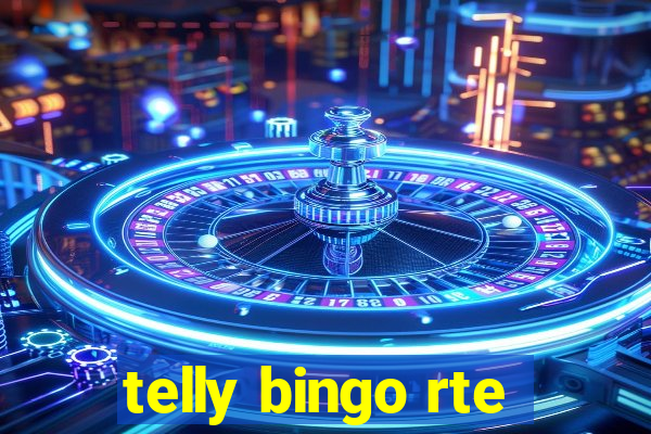 telly bingo rte