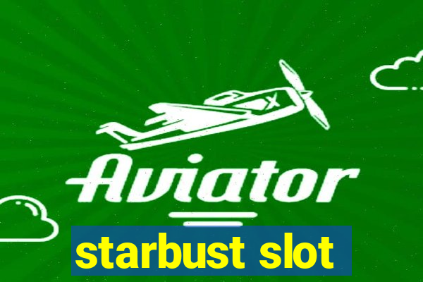 starbust slot