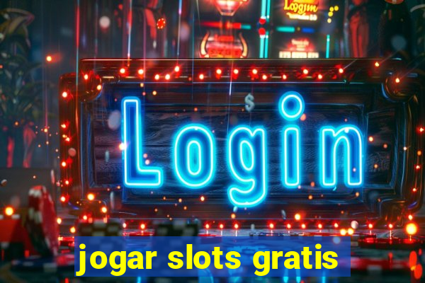 jogar slots gratis