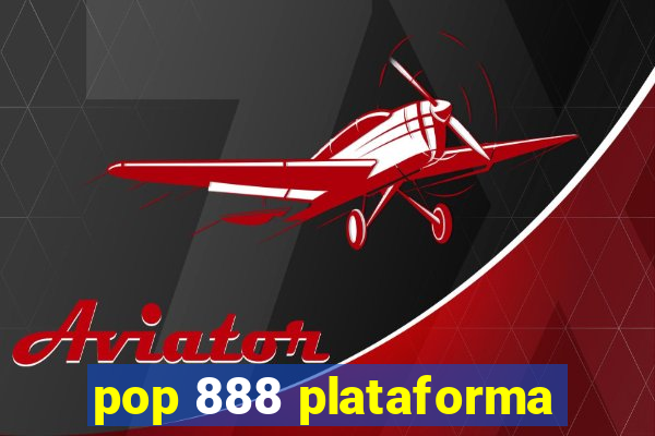 pop 888 plataforma