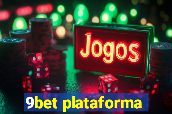 9bet plataforma