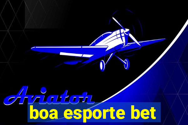 boa esporte bet