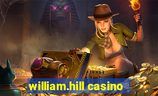 william.hill casino