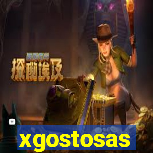 xgostosas