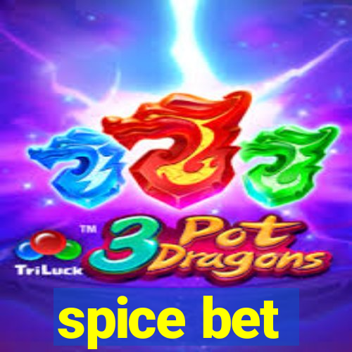 spice bet