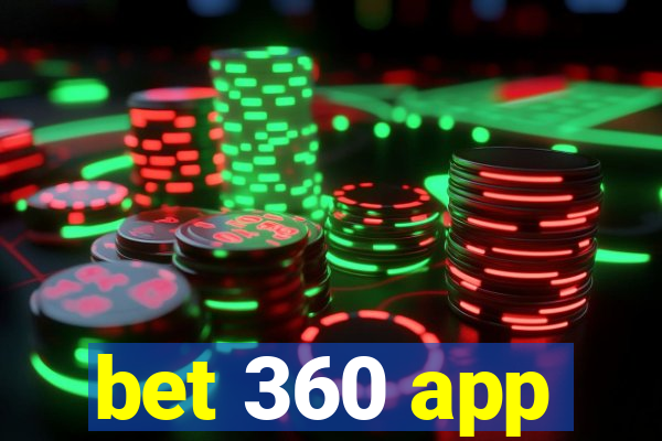 bet 360 app