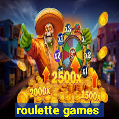 roulette games