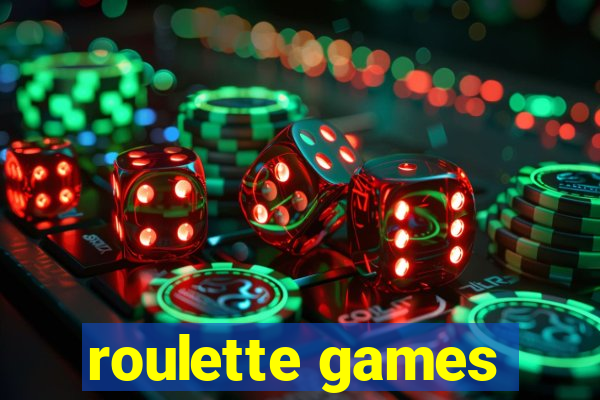 roulette games