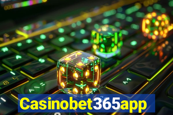 Casinobet365app