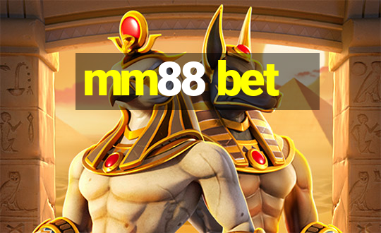 mm88 bet