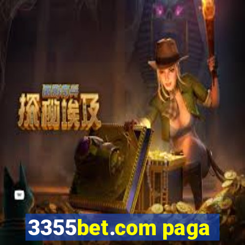 3355bet.com paga