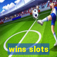 wins slots