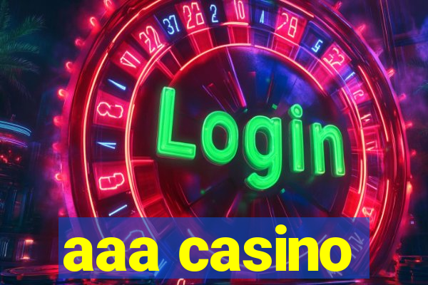 aaa casino