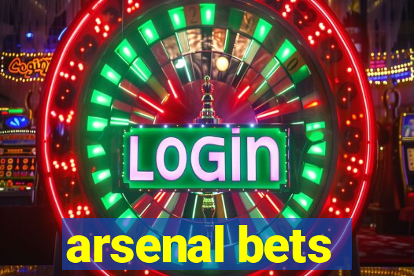 arsenal bets