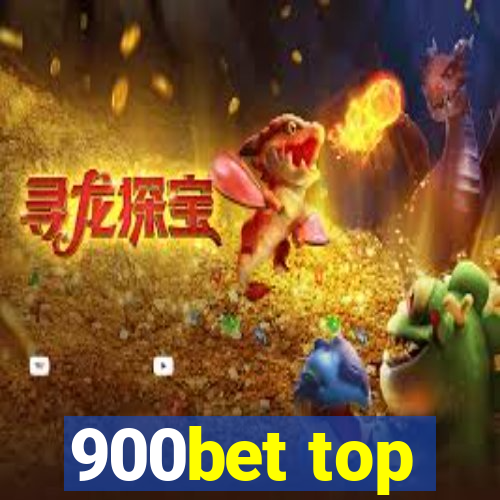 900bet top