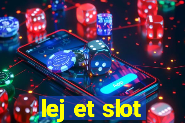 lej et slot