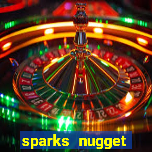 sparks nugget casino resort