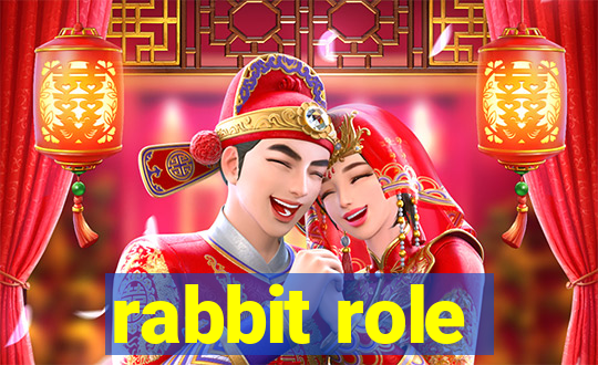 rabbit role