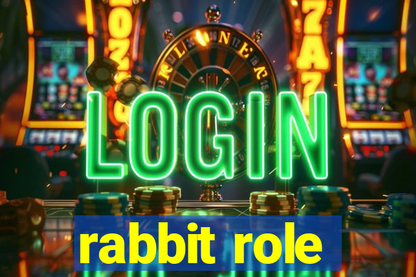 rabbit role