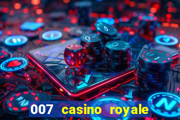 007 casino royale rede canais