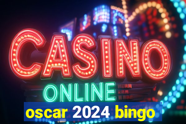 oscar 2024 bingo