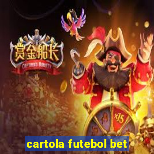 cartola futebol bet