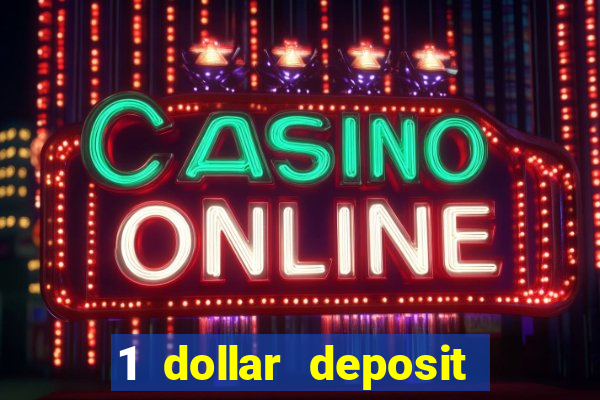 1 dollar deposit casino nz 2022