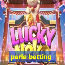 parle betting