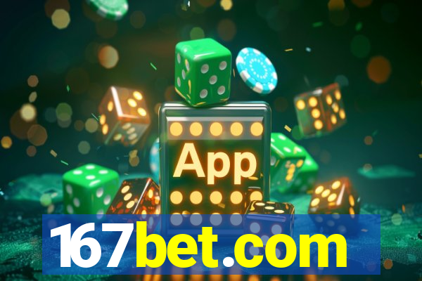 167bet.com