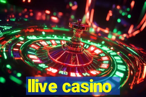 llive casino