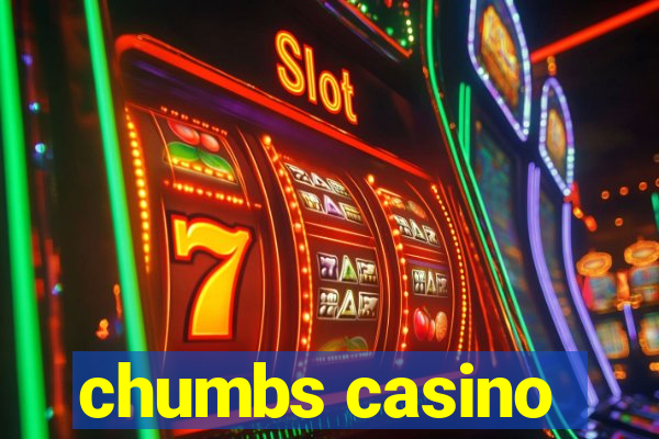 chumbs casino