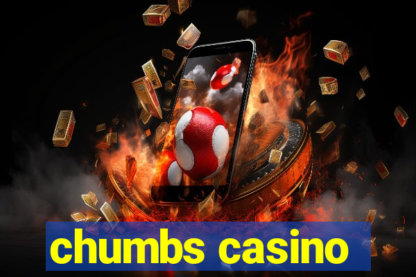 chumbs casino